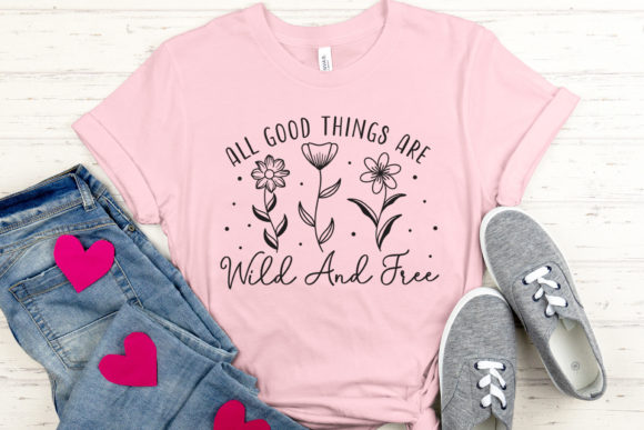 All Good Things Are Wild and Free SVG: A Practical Design Review