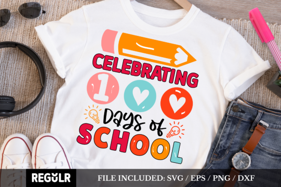 Celebrating 100 Days of School SVG Review
