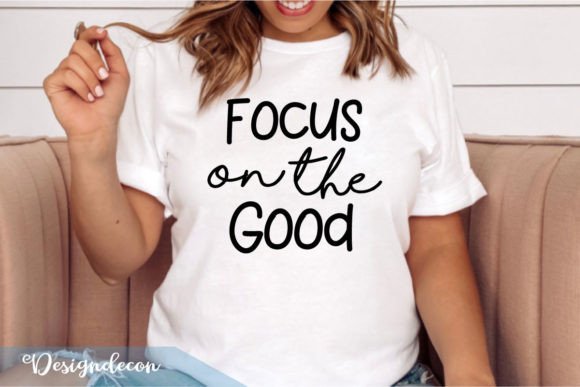 Focus on the Good Quote Lettering SVG Review