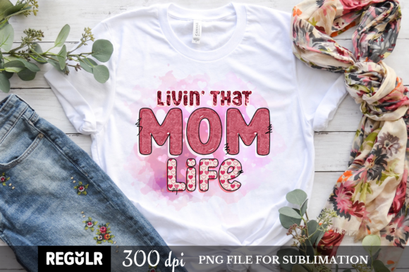 Living That Mom Life SVG: A Heartfelt Design for Real Projects