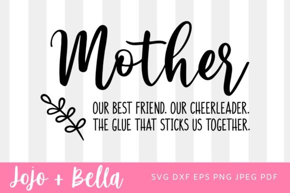 Mother Best Friend Cheerleader SVG for Real Embroidery Projects
