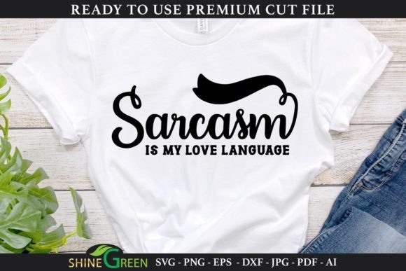 Sarcasm Is My Love Language Embroidery Design Review