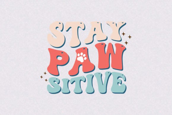 Stay Paw Sitive: A Versatile Embroidery Design for Real Projects